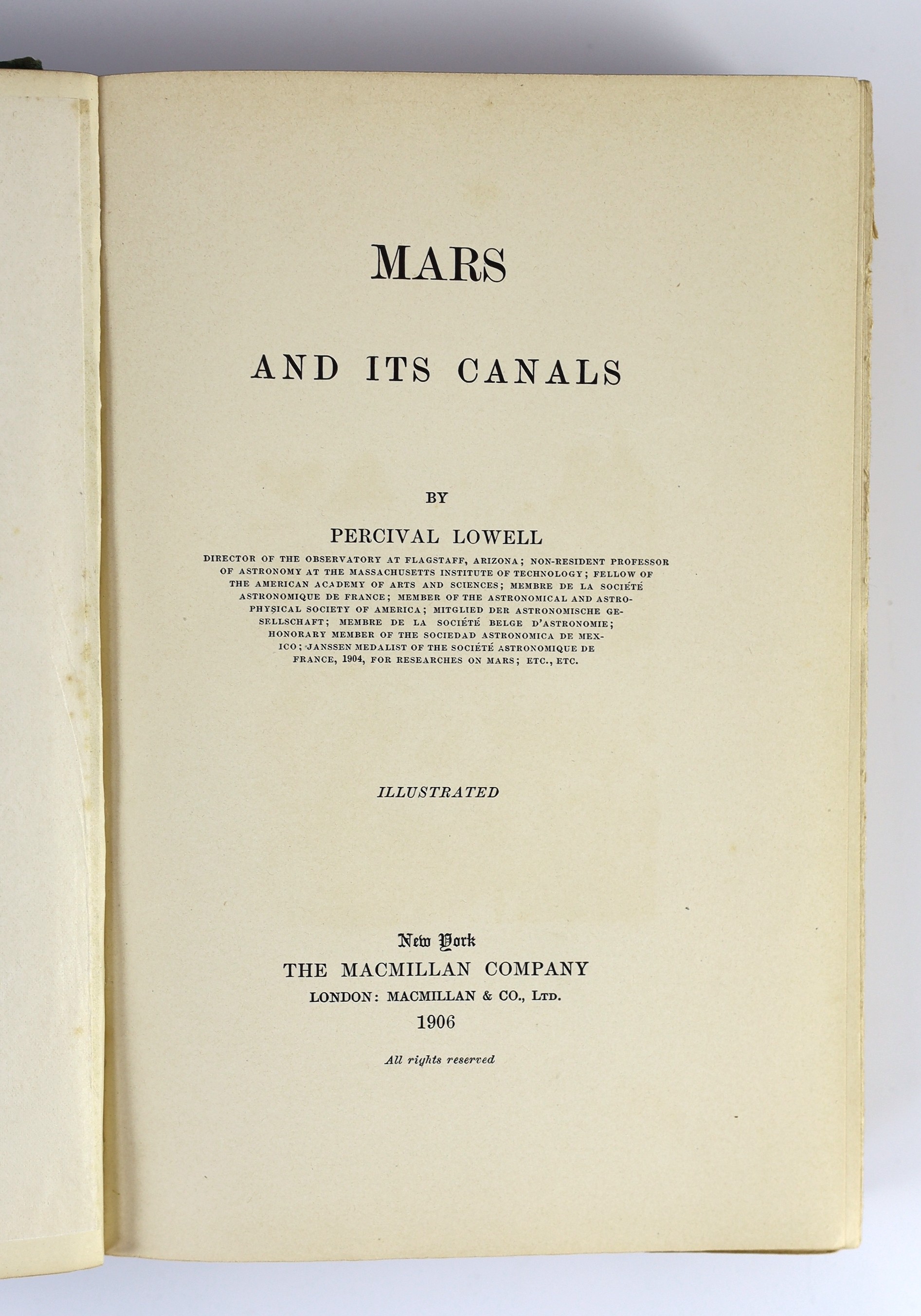 Lowell, Percival - Mars and its Canals, First edition. 15 plates (4 coloured) and a d-page map, num. text illus.; original gilt cloth and gilt top., New York, 1906